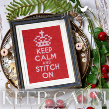 Load image into Gallery viewer, Keep Calm and Stitch On