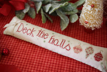 Load image into Gallery viewer, Deck the Halls