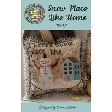 Load image into Gallery viewer, Snowplace Like Home