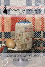 Load image into Gallery viewer, Grand Old Flag Pin Drum