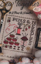 Load image into Gallery viewer, Sew Together Series Part 2 ~ Pins & Needles