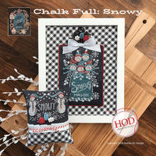Load image into Gallery viewer, Chalk Full ~ Snowy
