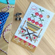 Load image into Gallery viewer, Life is Just