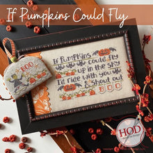 Load image into Gallery viewer, If Pumpkins Could Fly