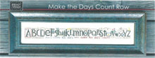 Load image into Gallery viewer, Make The Days Count Row