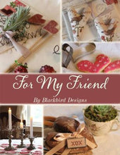 Load image into Gallery viewer, For My Friend