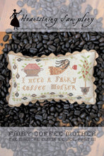 Charger l'image dans la galerie, Fairy Coffee Mother ~The Magical Elixir, Part 3-