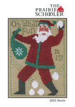 Load image into Gallery viewer, The Prairie Schooler Santa 2025
