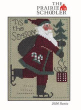 Load image into Gallery viewer, Prairie Schooler Santa 2026
