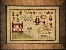 Load image into Gallery viewer, Speak the Truth in Love ~  2024 Needlework Market
