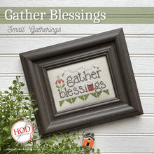 Load image into Gallery viewer, Gather Blessings ~ 2024 Needlework Market
