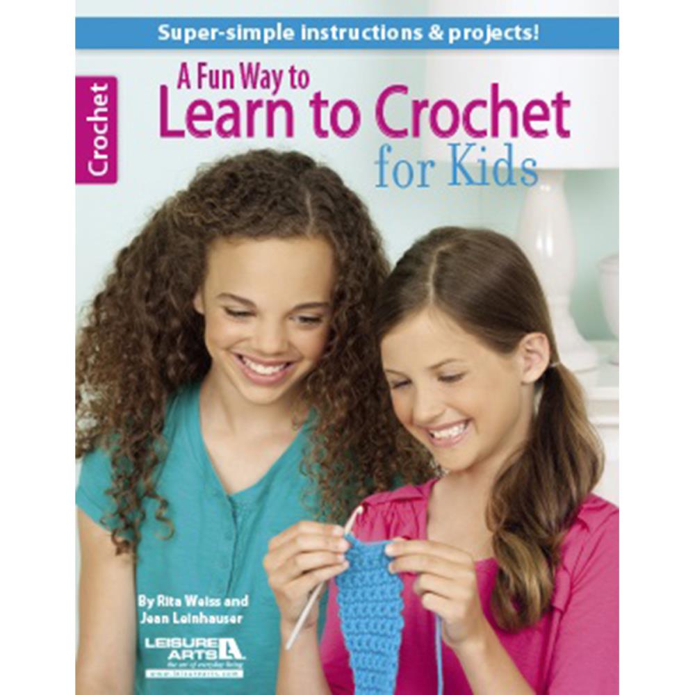 Learn to Crochet for Kids