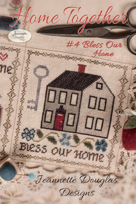 Home Together #4 ~ Bless Our Home