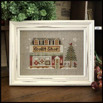 Hometown Holiday ~ The Quilt Shop