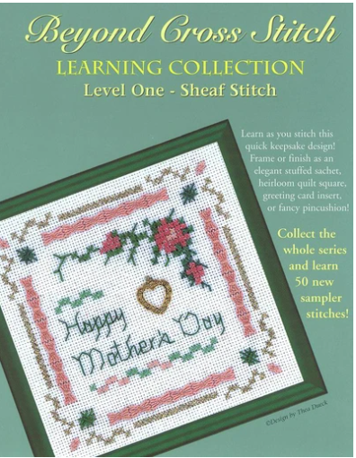 Beyond Cross Stitch Learning Collection - Happy Mother's Day