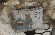 Load image into Gallery viewer, Have Ye Any Wool?
