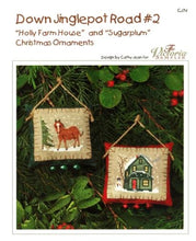 Load image into Gallery viewer, Down Jinglepot Road #2 Ornaments - Holly Farm House &amp; Sugarplum Christmas
