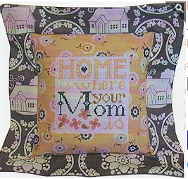 Flange Pillow Sham - Home is Where Your Mom Is Pillow Kit #532