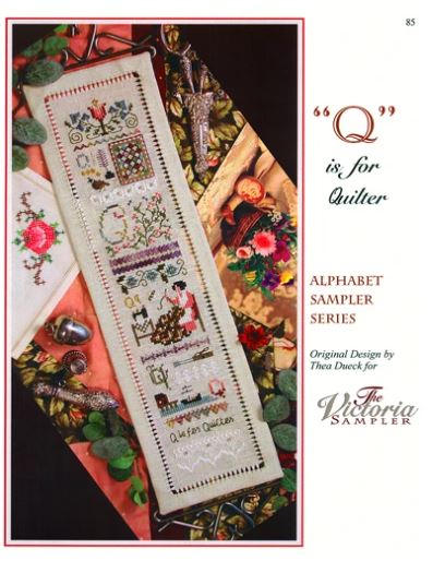 Alphabet Sampler Series - Q is for Quilter