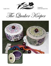 Load image into Gallery viewer, Quaker Keeper

