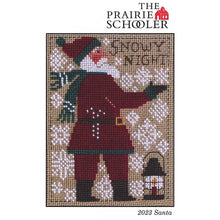 Load image into Gallery viewer, The Prairie Schooler Santa 2023
